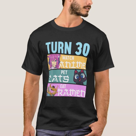 30th Anime Birthday Pajamas I Pet Cats T-Shirt (Vorderseite)