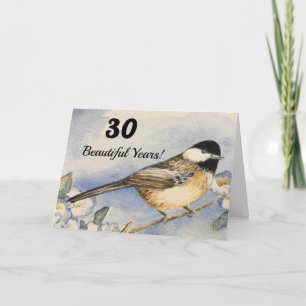 30th Beautiful Birthday 30 Watercolor Chickadee Karte