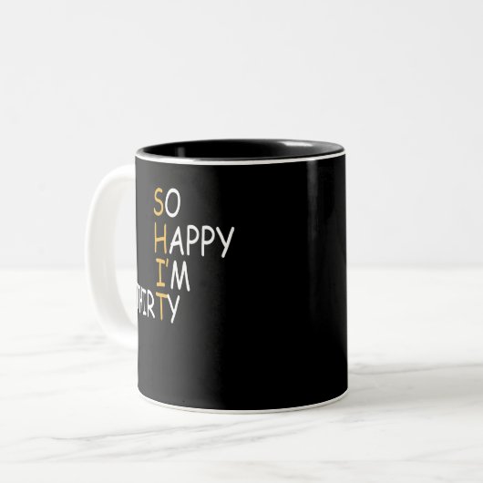 30th Birthday 1992 30 Years Old So Happy Im Thirty Zweifarbige Tasse (Vorderseite Links)