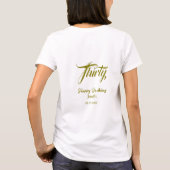 30th birthday add name date year gold template thi T-Shirt (Rückseite)