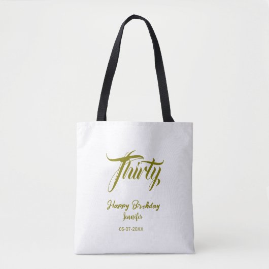 30th birthday add name date year gold template thi tasche (Vorderseite)