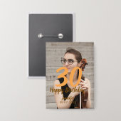 30th birthday add name date year white photo button (Vorderseite/Rückseite)