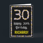 30th Birthday: Floral Flowers Number, Custom Name Karte<br><div class="desc">The front of this floral, nature-inspired birthday-themed greeting card design has the message “Happy 30th Birthday, ” along with a customizable recipient name. The large number “30” plus the border on the front both feature flower icons. The inside has a personalized birthday greeting message, or could perhaps be cleared and...</div>
