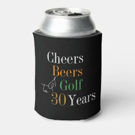 30th Birthday Golf Cheers Beers Party Black Gold Dosenkühler
