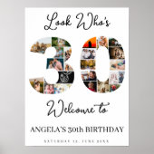 30th Birthday Photo Collage Sign look who's 30 Poster (Vorne)