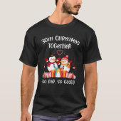 30th Christmas together wedding anniversary foreve T-Shirt (Vorderseite)