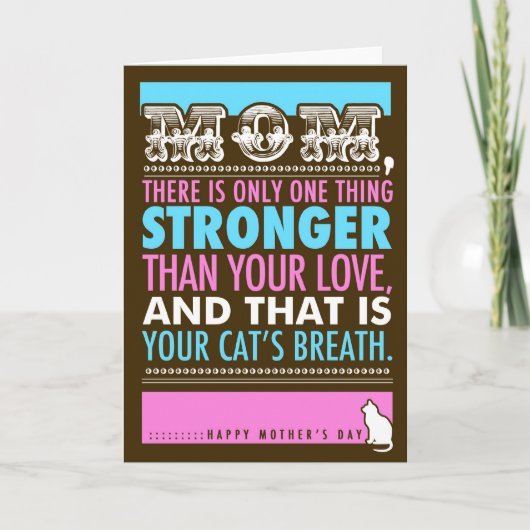 311 Bad Breath Mother's Day Funny Cat's Card Karte (Vorderseite)