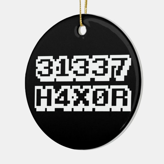 31337 H4X0R KERAMIKORNAMENT (Links)
