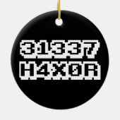 31337 H4X0R KERAMIKORNAMENT (Hinten)
