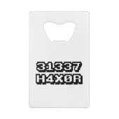 31337 H4X0R KREDITKARTEN FLASCHENÖFFNER (Rückseite)