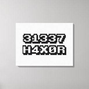 31337 H4X0R LEINWANDDRUCK