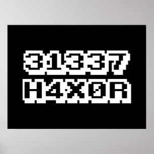 31337 H4X0R POSTER