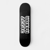 31337 H4X0R SKATEBOARD (Vorderseite)