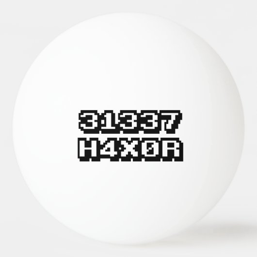 31337 H4X0R TISCHTENNISBALL (Vorderseite)