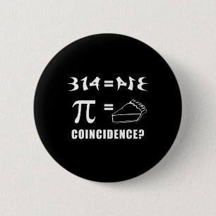 314 (pi) Equal Pie Zufall Happy Pi Tag 3-14 m Button