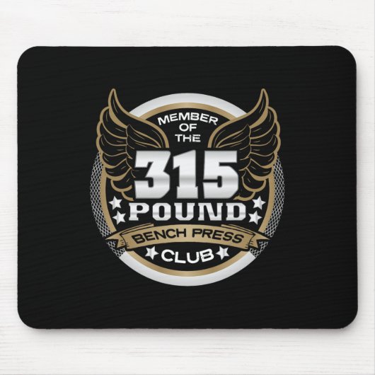 315 Pound Bench Press Club For Powerlifter Weightl Mousepad (Vorne)
