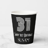 31. Geburtstag — Art Deco Inspiriert Aussehen "31" Pappbecher (Vorderseite)