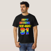 31. Geburtstag — Bold, Fun, Rainbow 31, Individuel T-Shirt (Vorne ganz)