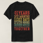 31 Jahr 31. Hochzeit Jubiläum Geschenke für Sie T-Shirt (Design vorne)