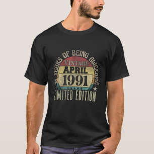31 Jahre alt Geburtstag - Vintager April 1991 Limi T-Shirt