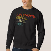 31 Jahre alt Juni 1991 1 Sweatshirt (Vorderseite)