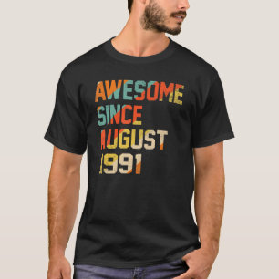 31 Jahre Phantastisch seit August 1991. Geburtstag T-Shirt