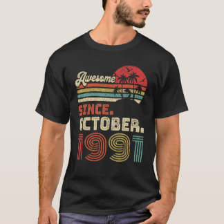 31 Jahre Phantastisch seit Oktober 1991 31. Geburt T-Shirt