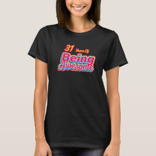 31 Jahre Phantastischer Retro-Vintager Geburtstag  T-Shirt