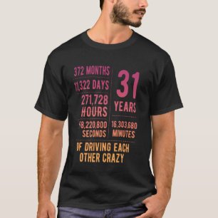 31 Jahre verheiratet Lustig 31. Hochzeitstag T-Shirt