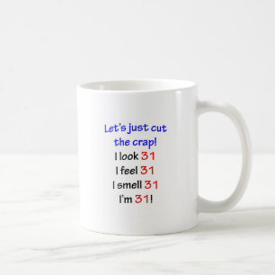 31 lassen Sie uns den Misten schneiden Kaffeetasse