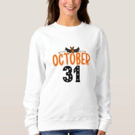 31. Oktober Sweatshirt