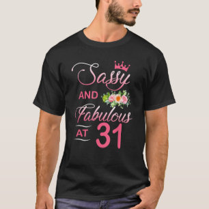 31 schlichter Klassiker und üppiger 31. Geburtstag T-Shirt