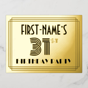 31st Birthday Party ~ Art Deco Style “31” + Name Folie Einladungspostkarte