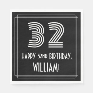 32. Geburtstag: Art Deco Aussehen "32" + Name Serviette