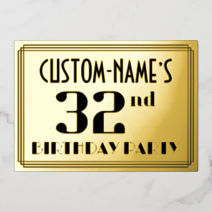 32. Geburtstagsfeier: Art Deco-Look „32“ und Name Folieneinladung