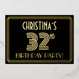 32. Geburtstagsparty — Art Deco Stil "32" + Name Folieneinladung