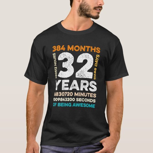 32 Jahre alt 384 Monate Phantastisch 32. T-Shirt (Vorderseite)