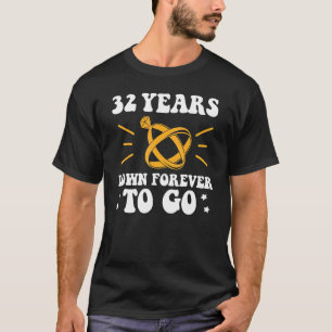 32 Jahre für immer bis zum 32. Hochzeitstag T-Shirt