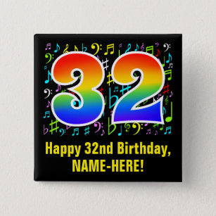 32nd Birthday: Colorful Music Symbolik, Rainbow 32 Button