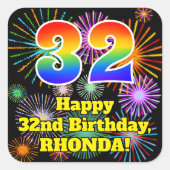 32nd Birthday: Fun Fireworks Look, Rainbow # 32 Quadratischer Aufkleber (Vorderseite)