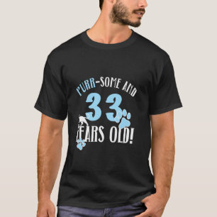 33. Geburtstag 33 Jahre alte Katzenmutter Katzenli T-Shirt