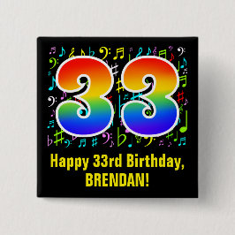 33. Geburtstag: Farbige Musiksymbole, Regenbogen 3 Button