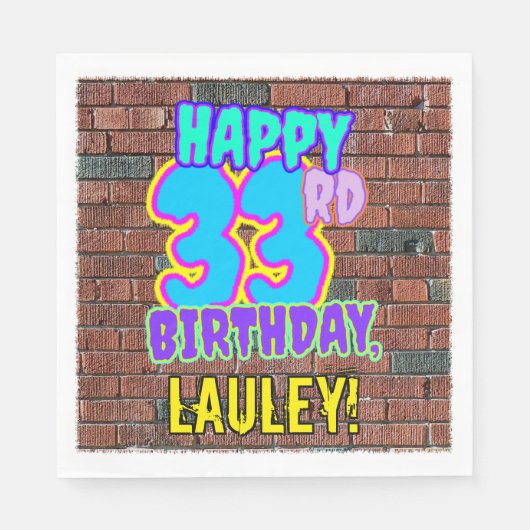 33. Geburtstag ~ Spaß, Urban Graffiti Inspiriert L Serviette (Vorderseite)