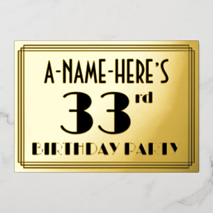 33. Geburtstagsfeier — Art Deco-Look „33“ + Name Folieneinladung