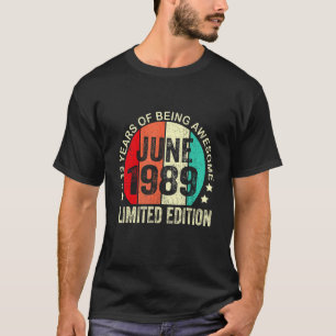 33 Jahre alt Juni 1989 33. Geburtstag T-Shirt