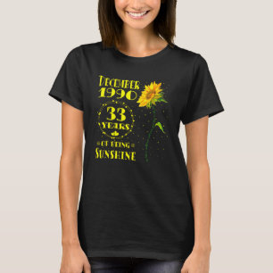 33 Jahre alte Sonnenblume Geboren Dezember 1990 33 T-Shirt