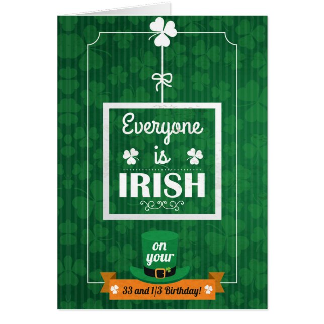 33 und 1/3 jeder ist irisch (Vorne)
