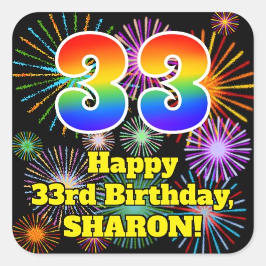 33rd Birthday: Fun Fireworks Look, Rainbow # 33 Quadratischer Aufkleber (Vorderseite)