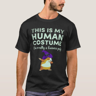 34 Das ist mein menschliches Kostüm Ich bin wirkli T-Shirt