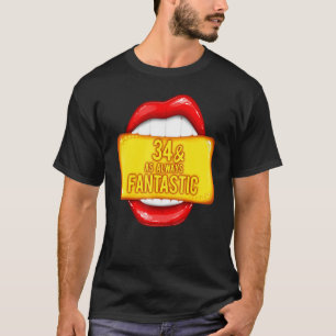 34 & Fantastic 34 Jahre alt 34. Geburtstag Rote Li T-Shirt